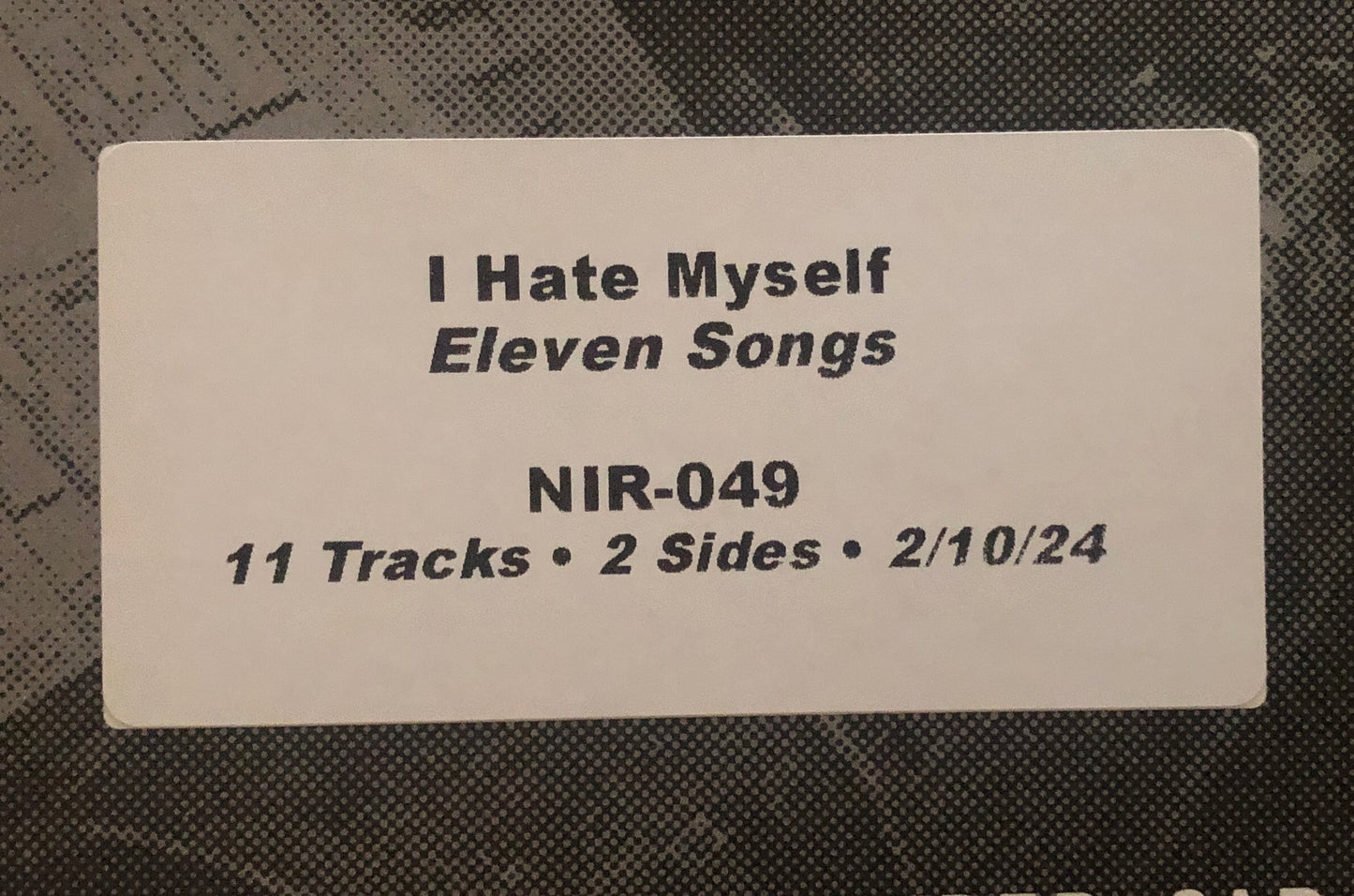 I HATE MYSELF "Eleven Songs" TEST PRESSING