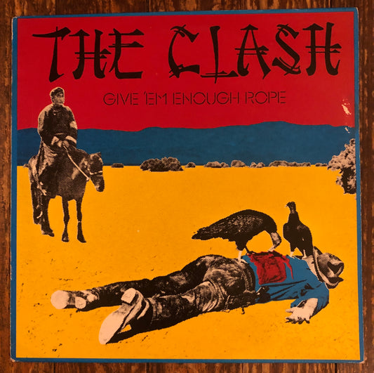 CLASH, THE "Give 'Em Enough Rope" (UK Pressing)