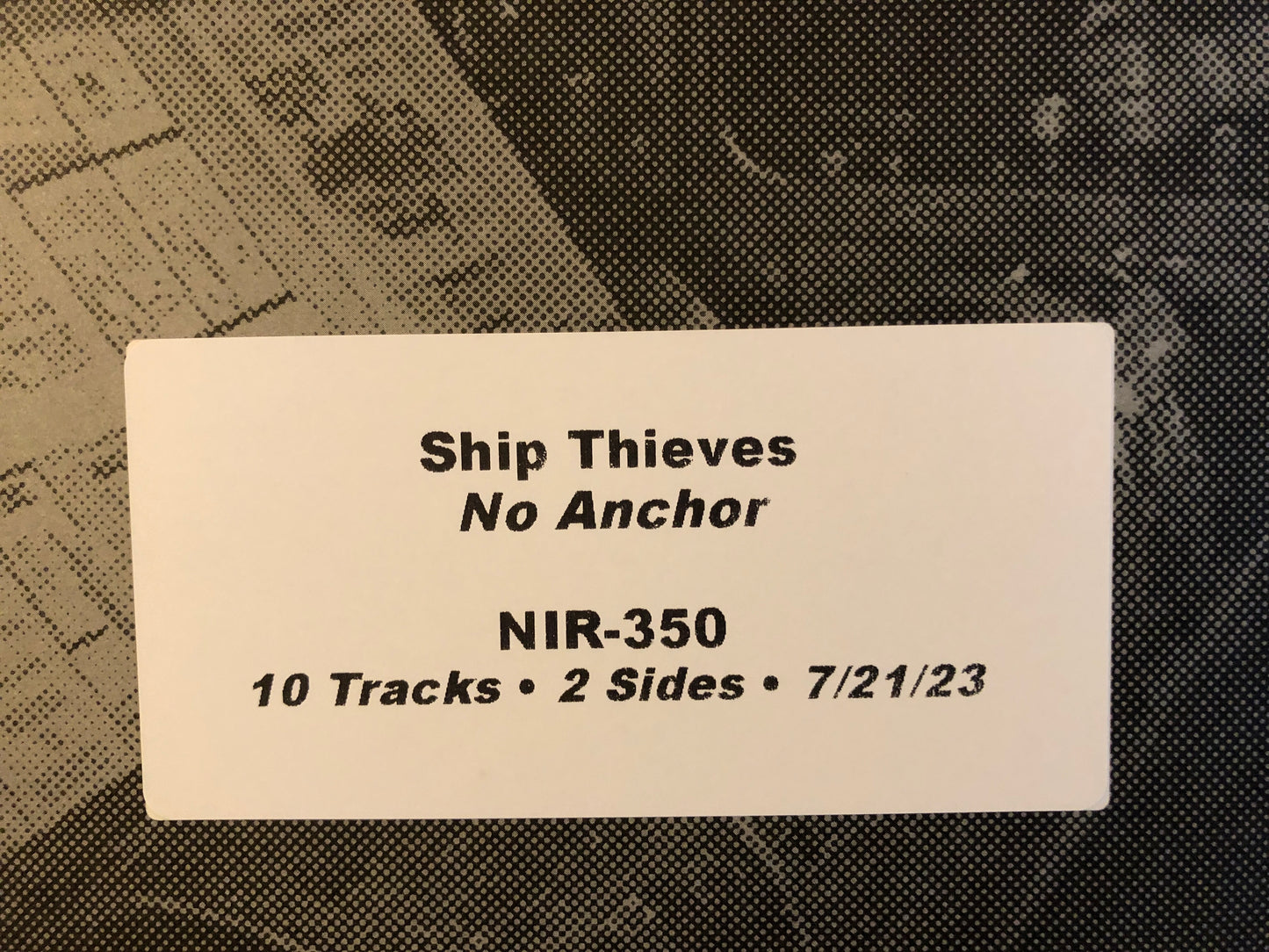 SHIP THIEVES "No Anchor" TEST PRESSING