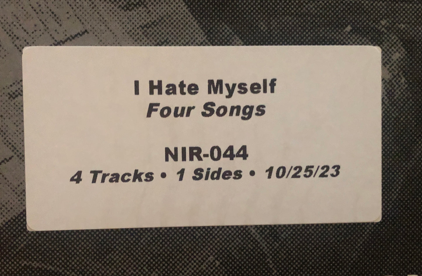 I HATE MYSELF "Four Songs" TEST PRESSING