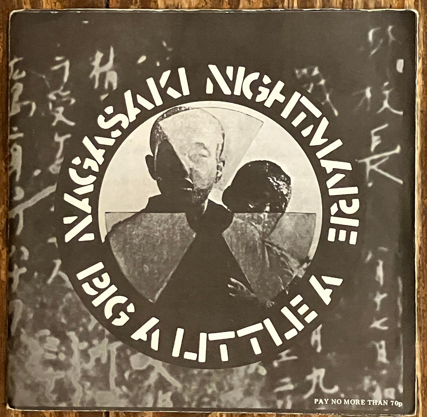 CRASS "Nagasaki Nightmare" b/w "Big A Little A"