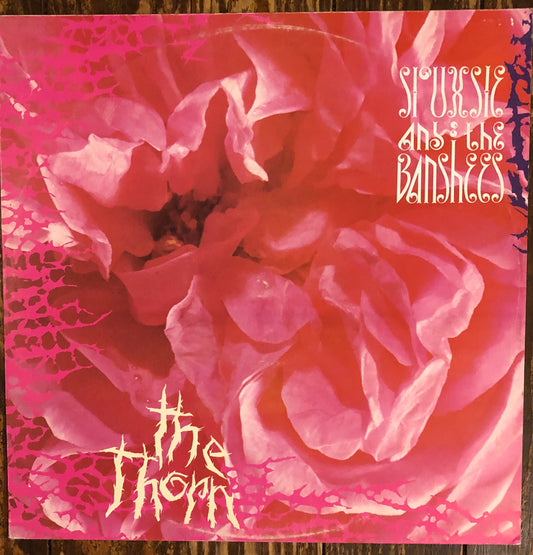SIOUXSIE AND THE BANSHEES "The Thorn"