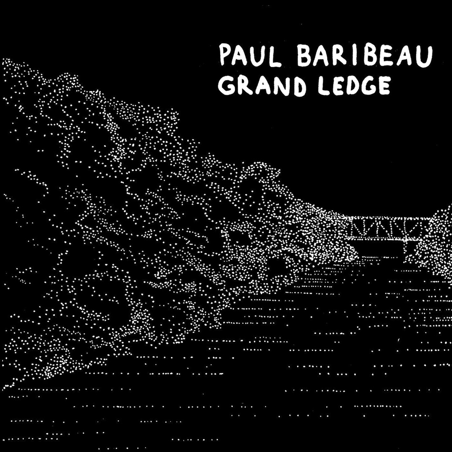 PAUL BARIBEAU "Grand Ledge" LP