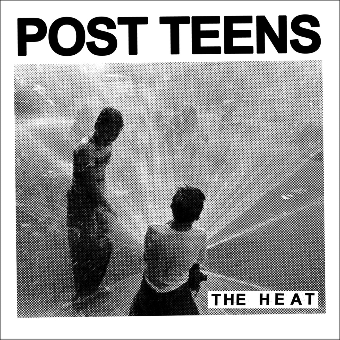 POST TEENS "The Heat"