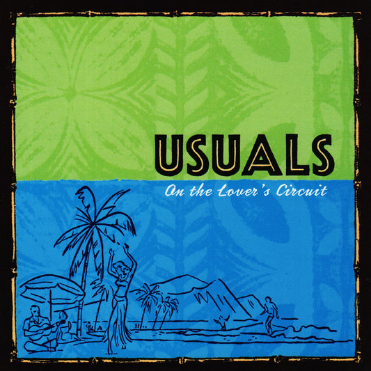 USUALS "On The Lover's Circuit"
