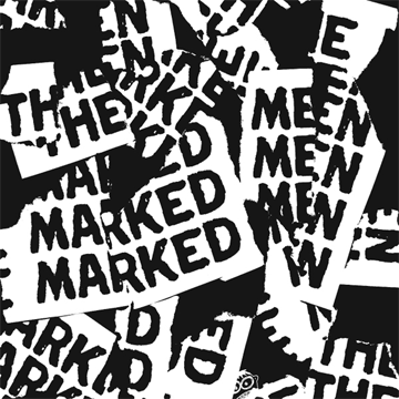 MARKED MEN / THIS IS MY FIST "Split"